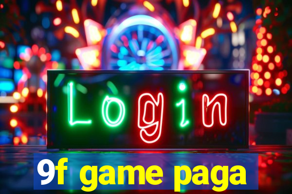 9f game paga